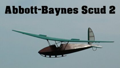 Abbott-Baynes Scud 2 | scale RC glider | 4K |