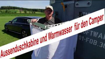 Duschkabine und Warmwasser für den Camper um wenige Euro