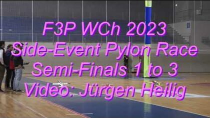 F3P WCh 2023 – Side-Event Pylon Race – Semi Finals