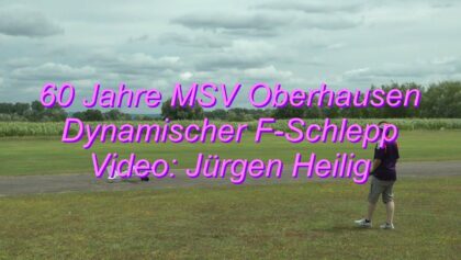 Flugtag 60 Jahre MSV Oberhausen – Dynamischer F-Schlepp