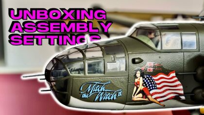 NEW Flightline B-25J Mitchell • UNBOXING – ASSEMBLY – SETTINGS