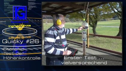 Quicky #26… Starship, Test der Höhenkontrolle