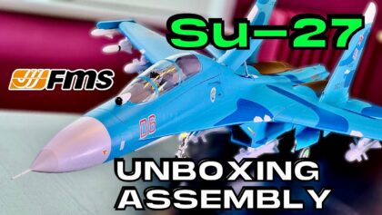 UNBOXING & ASSEMBLY • FMS Russian Su-27 Twin 70mm EDF