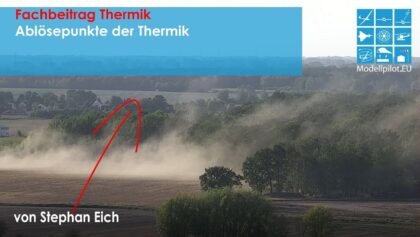 Ablösepunkte der Thermik – Fachreferat Thermikfliegen
