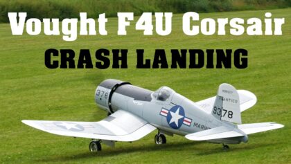 F4U Corsair | scale RC plane | CRASH LANDING |