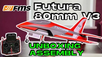 UNBOXING & ASSEMBLY • FMS Futura V3 80mm EDF Jet