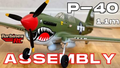 AWESOME P-40 Warhawk 1100mm RC PLANE • ASSEMBLY • (English/Français