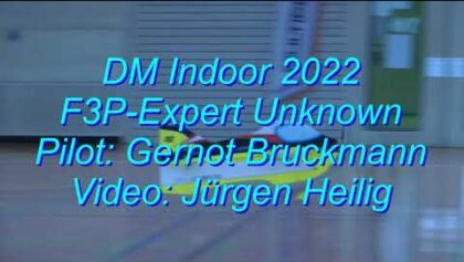 DM Indoor 2022 – F3P-Expert – Unknown – Gernot Bruckmann