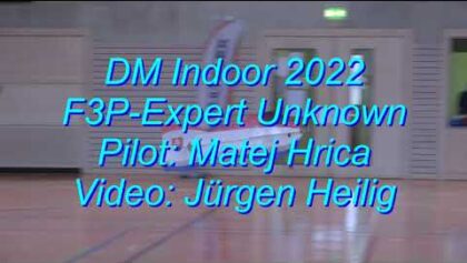 DM Indoor 2022 – F3P-Expert-Unknown – Matej Hrica