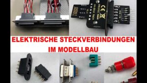Elektrische Verbindungen im Modellbau
