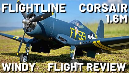 Flightline F4U-1D Corsair 1600mm – WINDY FLIGHT REVIEW (ENG/FRA) 4K