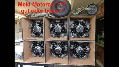 Moki Motoren 180, 250 oder 400 meine Erfahrungswerte