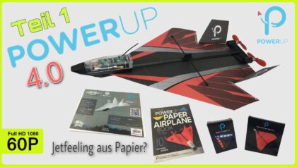 POWERUP 4.0 | DER TRAUM VOM FLIEGEN MIT FERNGESTEUERTEN PAPIERFLIEGERN