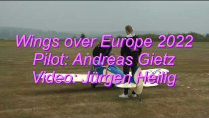 Wings over Europe 2022 – Andreas Gietz in Action