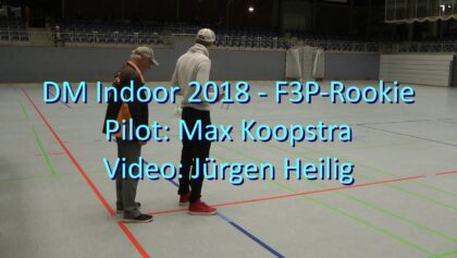 DM Indoor 2018 – F3P-Rookie