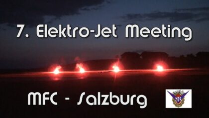 7. Elektro Jet Meeting Salzburg Highlights