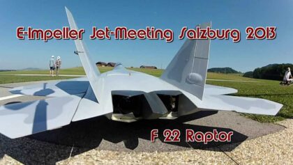 F22 Raptor – E-Impeller Jet-Meeting Salzburg 2013/10