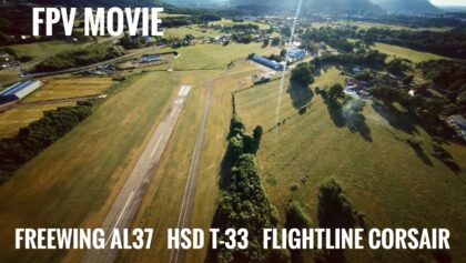 FPV CLIP – AL37, HSD T-33, Carbon Cub 2.1m, Flightline