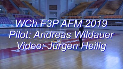 World Championship F3P AFM 2019 – Andreas Wildauer (AUT)