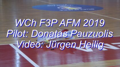 World Championship F3P AFM 2019 – Donatas Pauzuolis (LTU)