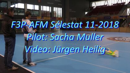 F3P-AeroMusicals Sélestat 2018 – Sacha Muller