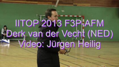 IITOP 2013 F3P-AFM – Derk van der Vecht