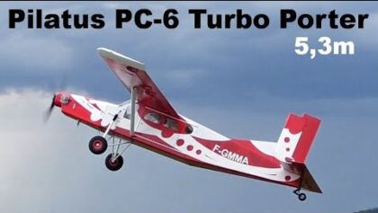 Pilatus PC-6 Turbo Porter, 5,3m giant scale RC airplane, Nesvacily