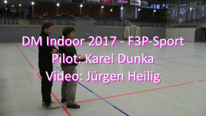 DM Indoor 2017 – F3P-Sport – Karel Dunka