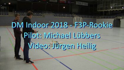 DM Indoor 2018 – F3P-Rookie