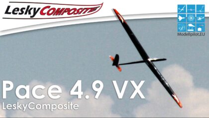 PACE 4.9 VX LESKYCOMPOSITE RC SPEED-GLIDER VIDEO TESTREPORT “FLUGBERICHT” TESTBERICHT