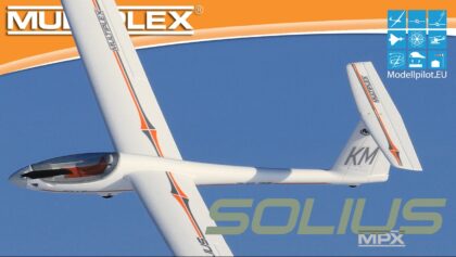 SOLIUS MULTIPLEX RC GLIDER VIDEO TESTREPORT “FLUGBERICHT” & “OUT OF