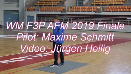 WM F3P AFM 2019 Finale – Maxime Schmitt (FRA)