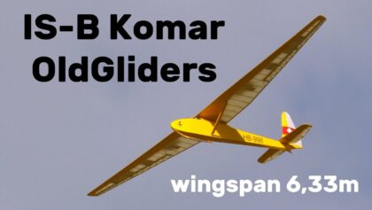 IS-B Komar OldGliders | 6,33m giant scale RC glider |