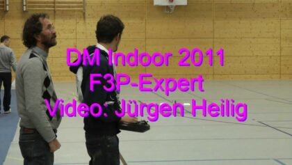 DM Indoor 2011 – F3P-Expert – Gernot Bruckmann