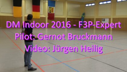 DM Indoor 2016 – F3P-Expert – Gernot Bruckmann