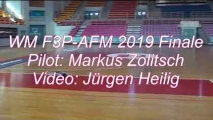 WM F3P AFM 2019 Finale – Markus Zolitsch (GER)